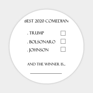 Best 2020 politician comedian Magnet